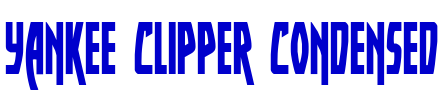 Yankee Clipper Condensed लिपि